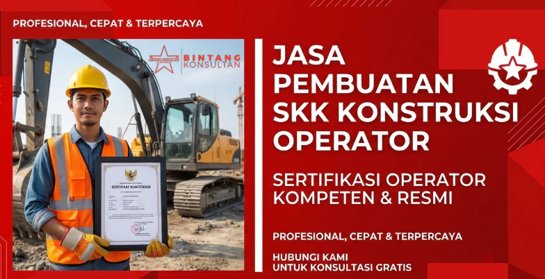 jasa pembuatan skk konstruksi operator