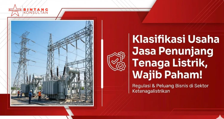Klasifikasi Usaha Jasa Penunjang Tenaga Listrik